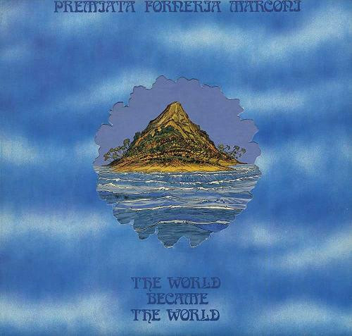 PREMIATA FORNERIA MARCONI (PFM) - The World became the World